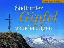 Südtiroler Gipfelwanderungen